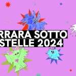 FERRARA SOTTO LE STELLE